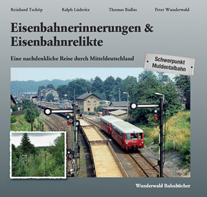 Buchtitel Eisenbahnerinnerungen & Eisenbahnrelikte